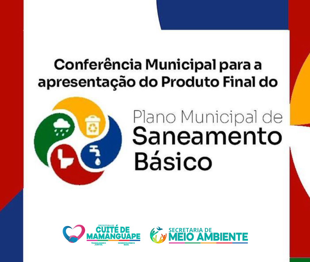 Conferência Municipal para a apresentação do Plano Municipal de Saneamento Básico.